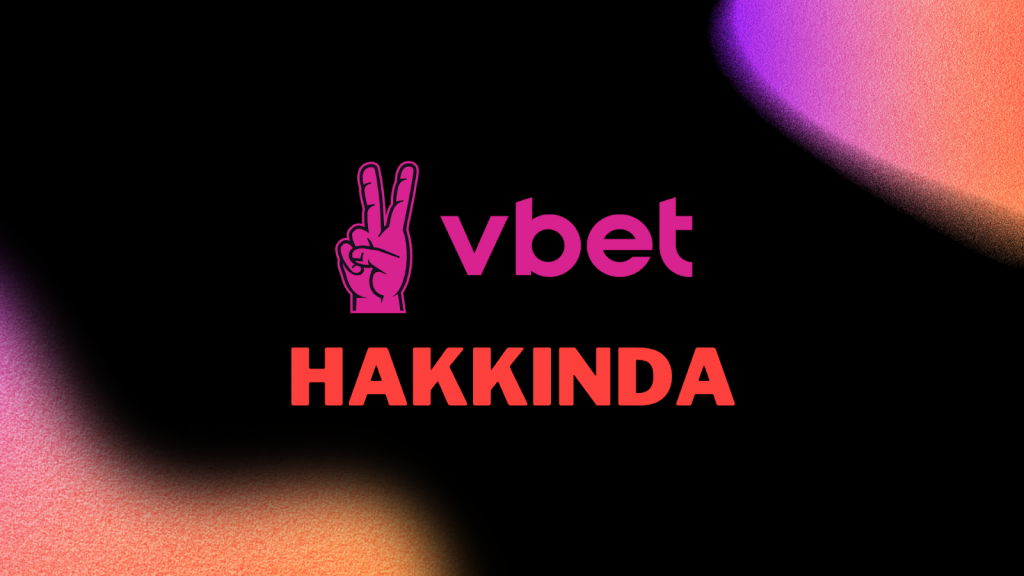 Vbet Bilgi